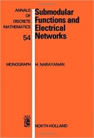 Submodular Functions and Electrical Networks