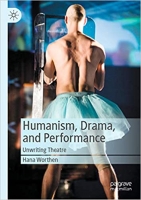 [ FreeCourseWeb ] Humanism, Drama, and Performance - Unwriting Theatre
