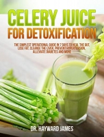 [ FreeCourseWeb ] Celery Juice for Detoxification - The Simplest Operational Gui...
