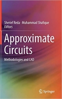 Approximate Circuits: Methodologies and CAD