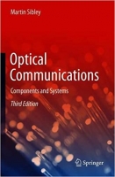 [ FreeCourseWeb ] Optical Communications- Components and Systems Ed 3