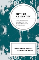 [ FreeCourseWeb ] Method as Identity - Manufacturing Distance in the Academic Study of Religion