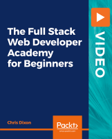 PacktPub | The Full Stack Web Developer Academy For Beginners [Video] [FCO]