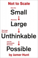 [ FreeCourseWeb ] Not to Scale- How the Small Becomes Large, the Large Becomes U...