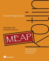 [ FreeCourseWeb ] Functional Programming in Kotlin - Sustainable code with Kotlin and Arrow (MEAP)