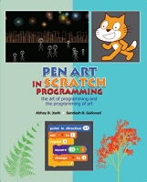 Pen Art in Scratch Programming: the art of programming and the programming of art