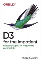 [ FreeCourseWeb ] D3 for the Impatient- Interactive Graphics for Programmers and Scientists (True EPUB)