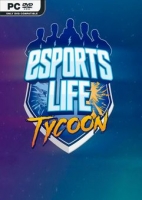 Esports Life Tycoon - Early Access