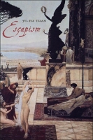 [ FreeCourseWeb ] Escapism by Yi-Fu Tuan