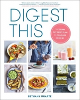 [ FreeCourseWeb ] Digest This - The 21-Day Gut Reset Plan to Conquer Your IBS