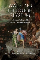 [ FreeCourseWeb ] Walking through Elysium - Vergil ' s Underworld and the Poetic...