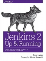 Jenkins 2: Up and Running: Evolve Your Deployment Pipeline for Next Generation Automation 1st Edition [NulledPremium]