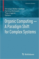 [ FreeCourseWeb ] Organic Computing - A Paradigm Shift for Complex Systems (Auto...