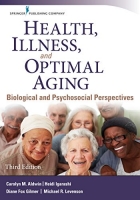 [ FreeCourseWeb ] Health, Illness, and Optimal Aging, Third Edition- Biological and Psychosocial Perspectives