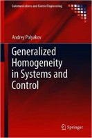 [ FreeCourseWeb ] Generalized Homogeneity in Systems and Control