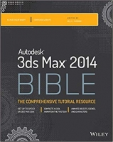 Autodesk 3ds Max 2014 Bible