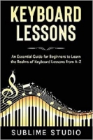 [ FreeCourseWeb ] KEYBOARD LESSONS - An Essential Guide for Beginners to Learn the Realms of Keyboard Lessons from A-Z