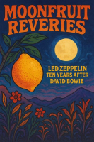 MOONFRUIT REVERIES