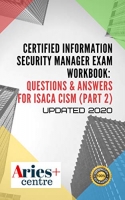 [ DevCourseWeb ] Certified Information Security Manager Exam Workbook - Questions & Answers for Isaca CISM (Part 2)