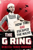 [ FreeCourseWeb ] The G Ring - How the IUD Escaped the Nazis
