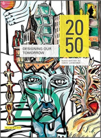 [ FreeCourseWeb ] 2050- Designing Our Tomorrow (Architectural Design)