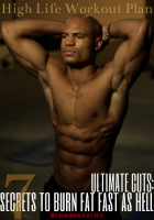 [ FreeCourseWeb ] Ultimate Cuts- 7 Secrets to Burn Fat Fast as Hell