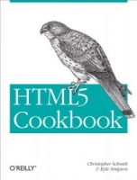 HTML5 Cookbook: Solutions & Examples for HTML5 Developers (Cookbooks (O’Reilly)) 1st Edition [NulledPremium]