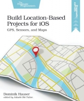 [ FreeCourseWeb ] Build Location-Based Projects for iOS - GPS, Sensors, and Maps...