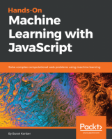 [ FreeCourseWeb ] Hands-on Machine Learning with JavaScript ( True PDF)