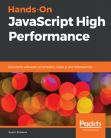 [ FreeCourseWeb ] Hands On JavaScript High Performance- Build faster web apps using Node.js, sevelte.js and web assembly
