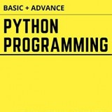 Python Programming Tutorials ( BASIC + ADVANCE ): Learn From Scratch With Examples