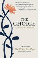 The Choice: Embrace the Possible [EPUB]