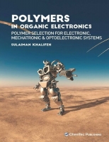 [ FreeCourseWeb ] Polymers in Organic Electronics - Polymer Selection for Electr...