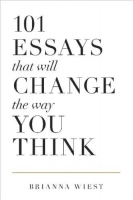 101 Essays That Will Change The Way You Think [EPUB]