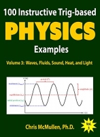 [ FreeCourseWeb ] 100 Instructive Trig-based Physics Examples- Waves, Fluids, Sound, Heat, and Light