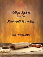 Vintage Recipes from the Mid-Twentieth Century [NulledPremium]