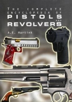 Pistols and Revolvers