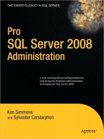Pro SQL Server 2008 Administration~tqw~ darksiderg