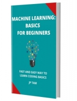 [ FreeCourseWeb ] Machine Learning- Basics For Biginners- Fast And Easy Way To L...
