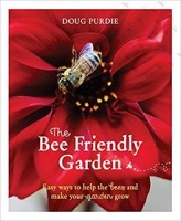 [ FreeCourseWeb ] The Bee Friendly Garden- Easy ways to help the bees and make y...