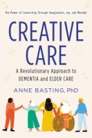 [ FreeCourseWeb ] Creative Care - A Revolutionary Approach to Dementia and Elder...