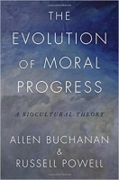 The Evolution of Moral Progress: A Biocultural Theory - [BookFlare]