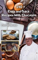 [ DevCourseWeb ] 240 + Easy and Quick Recipes With Chocolate - desserts for all ...