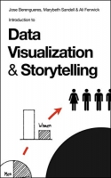 [ FreeCourseWeb ] Introduction to Data Visualization & Storytelling - A Guide Fo...
