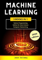 [ FreeCourseWeb ] Machine Learning - 3 Books in 1 - Python Programming, Data Sci...