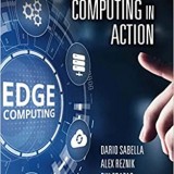 Multi-Access Edge Computing in Action