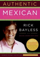 [ FreeCourseWeb ] Authentic Mexican 20th Anniversary Ed - Regional Cooking from ...