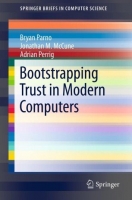 [ DevCourseWeb ] Bootstrapping Trust in Modern Computers