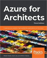 [ FreeCourseWeb ] Azure for Architects - Create secure, scalable, high-availabil...