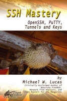 [ FreeCourseWeb ] SSH Mastery - OpenSSH, PuTTY, Tunnels and Keys by Michael W. Lucas